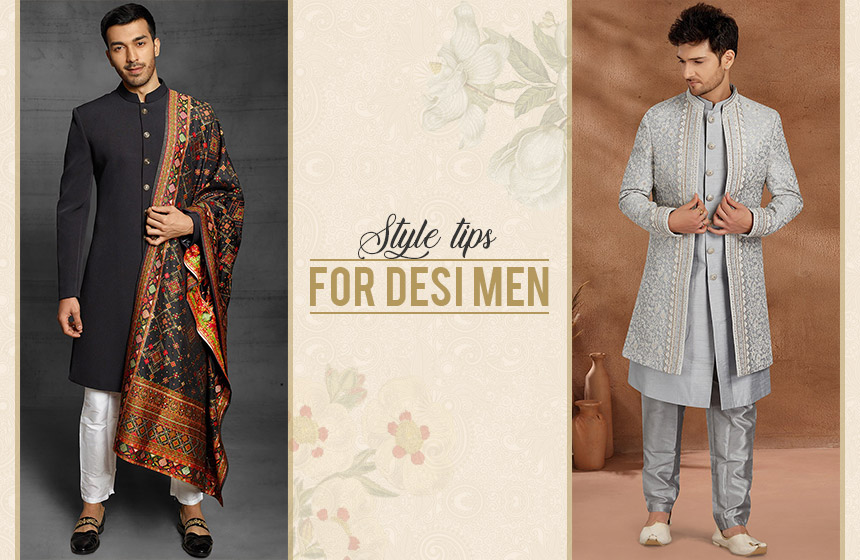 Indian Ethnic Wear Style Tips for Desi Men