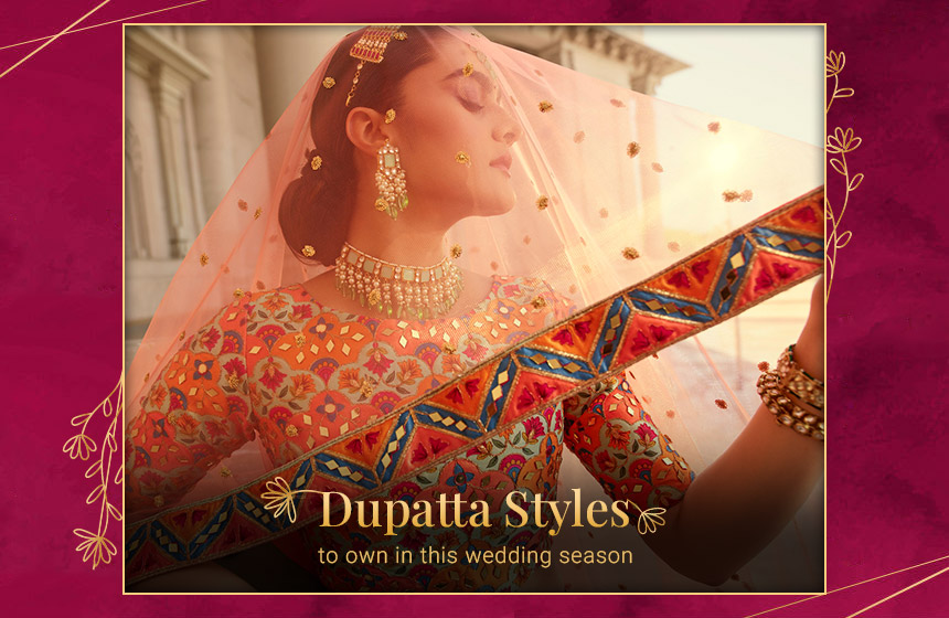 Classic dupatta styles and ways you can flaunt it