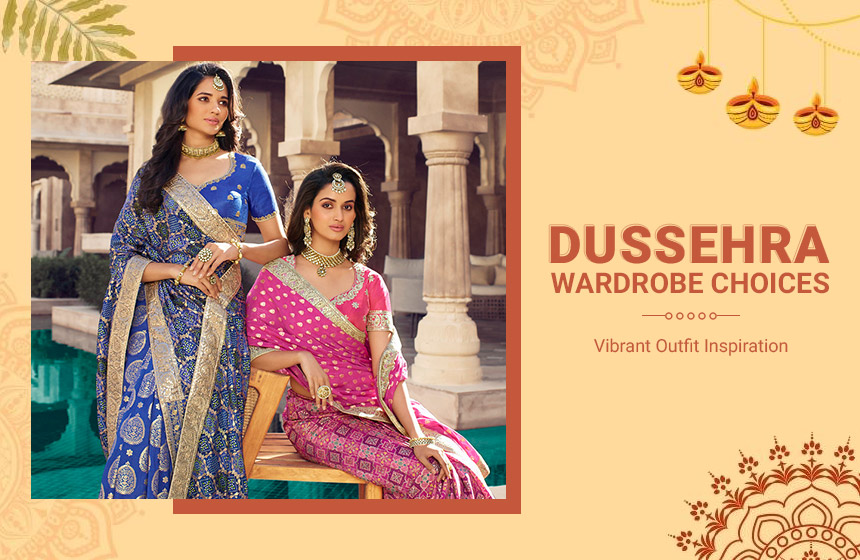 Dussehra Outfits to Capture the Essence of Navratri